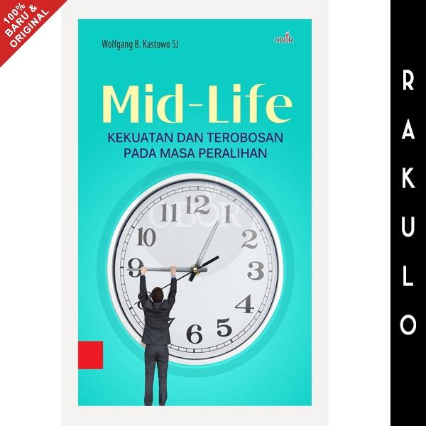 

SALE !!! BUKU MID-LIFE KEKUATAN DAN TEROBOSAN PADA MASA PERALIHAN - WOLFGANG BOCK KASTOWO SJ READYY
