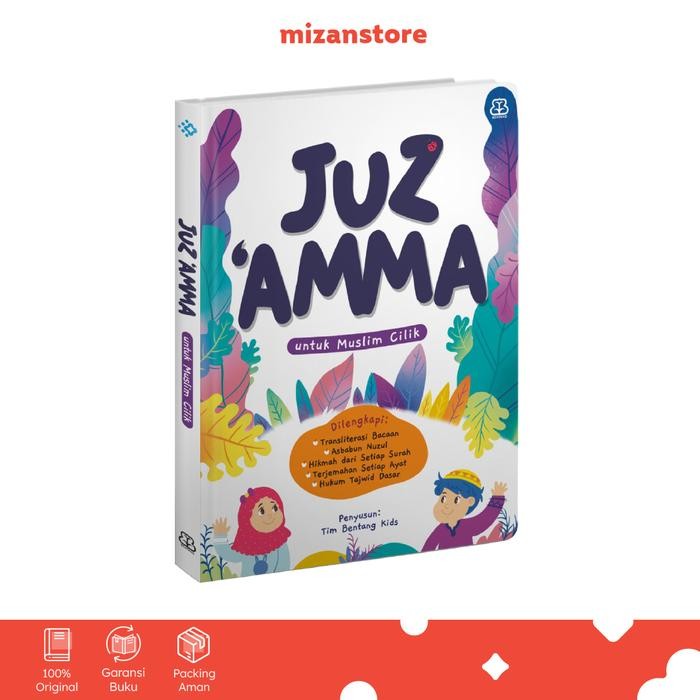 

[Mizan] Buku Juz Amma Untuk Muslim Cilik - Bentang Kids