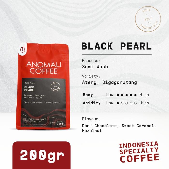 

Anomali Coffee Beans Black Pearl 200 Grams