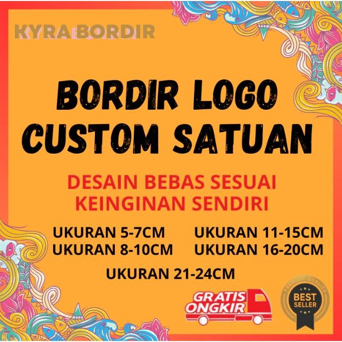 LOGO BORDIR CUSTOM SATUAN DESAIN SENDIRI - LOGO BORDIR KOMPUTER SATUAN REQUEST SENDIRI