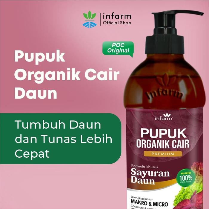 FLOWER INFARM - PUPUK ORGANIK CAIR TANAMAN SAYUR DAUN POC KOMPOS 500 ML PUPUK INFARM PUPUK ORGANIK