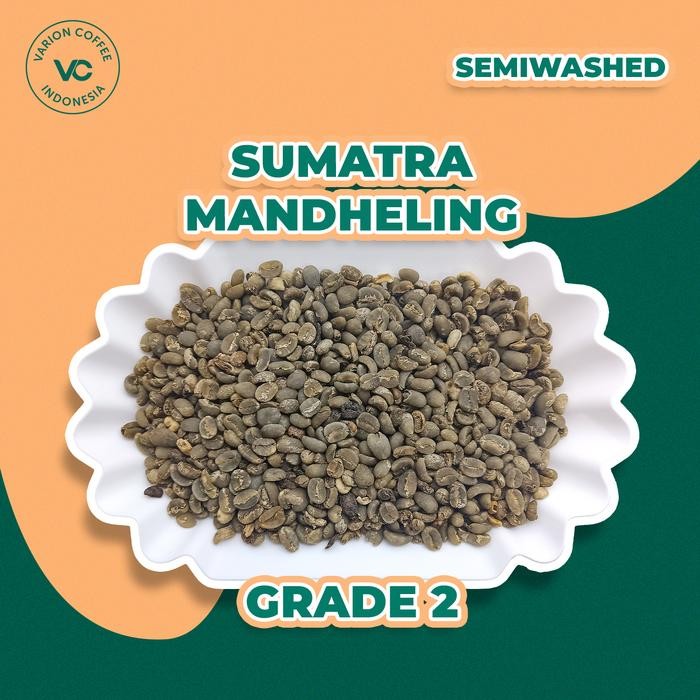 

Green Bean Arabica Mandheling Semiwashed Varion Coffee - Biji Kopi Mentah 60Kg - Grade 2