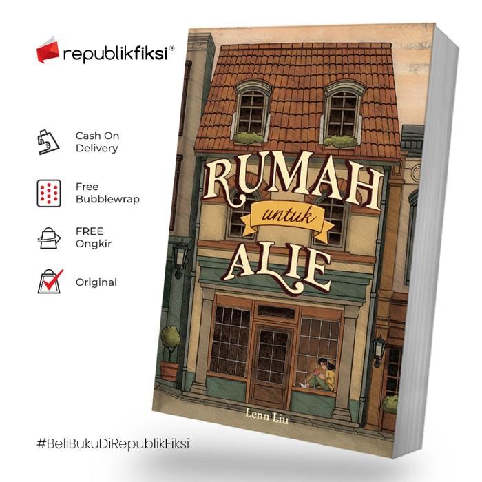 

Novel Rumah Untuk Alie - Lenn Liu - Tekad