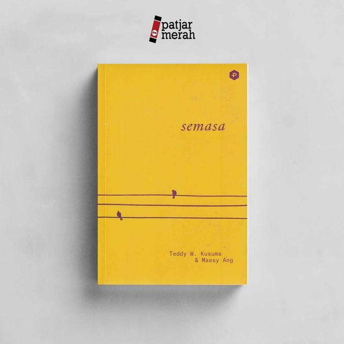 

Buku Semasa - Teddy W. Kusuma & Maesy Ang - Post Press