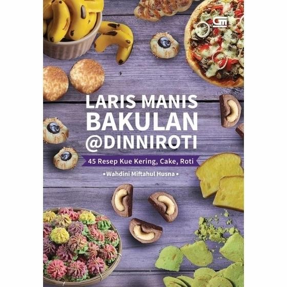 

Buku Laris Manis Bakulan Dinniroti 45 Resep Kue Kering Cake