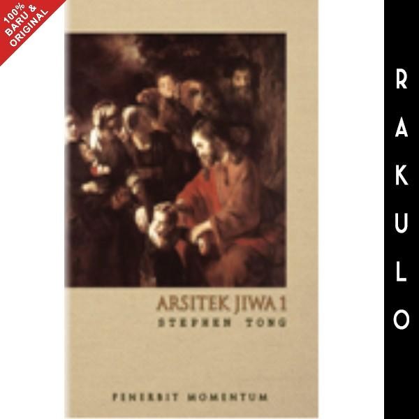 

Buku Arsitek Jiwa 1 - Stephen Tong