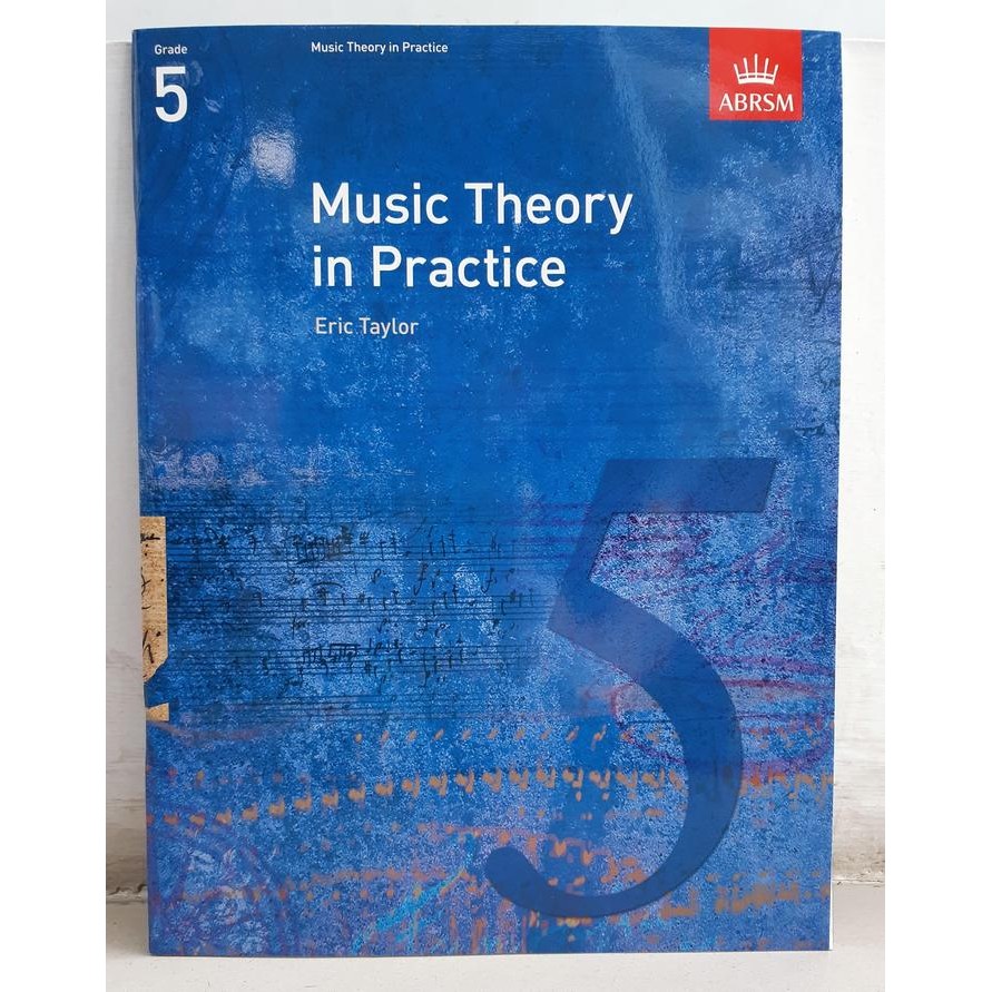 

Music Theory in Practice Grade 5 (Eric Taylor)