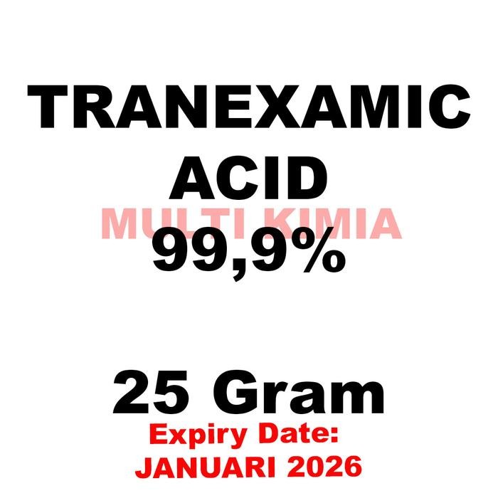 

Tranexamic Acid Asam Traneksamat 99.9% netto: 25 gram