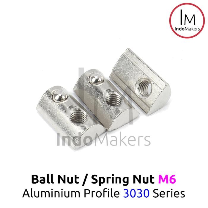 Pilihan- Ball Nut / Spring Nut Sliding M6 Aluminium Profile 3030 Series