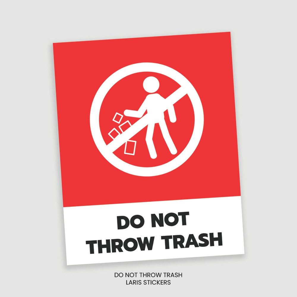Sticker Dilarang Buang Sampah Sembarangan