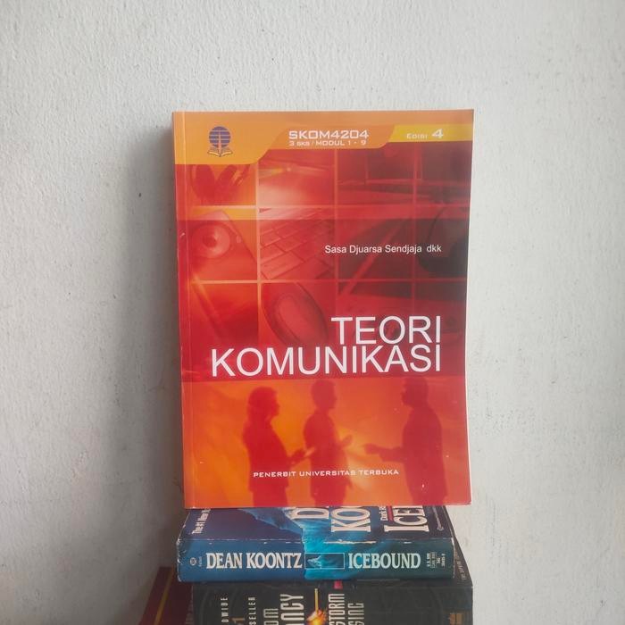 

buku teori komunikasi oleh Sasa juwarsa edisi ke-3 penerbit UT