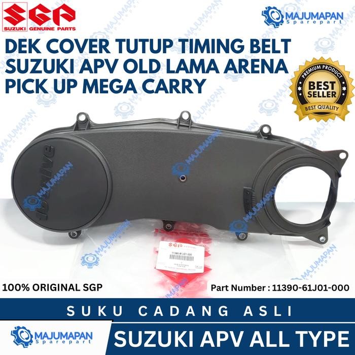 Sgp - Dek Cover Tutup Timing Belt Suzuki Apv Old Lama Arena Pick Up Mega Carry Ori 11390-61J01-000
