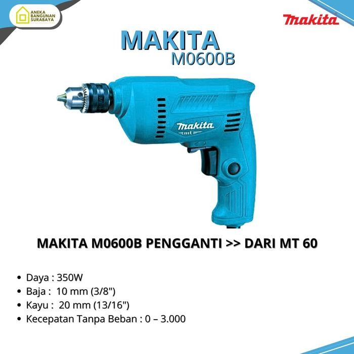 Makita Maktec M0600B ( Ex.Mt60 ) Mesin Bor Listrik Hand Drill M600B