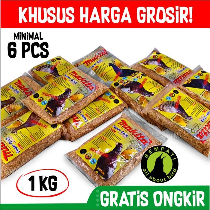 GROSIR Makita super griit gold 1kg top grit asinan pakan burung merpati