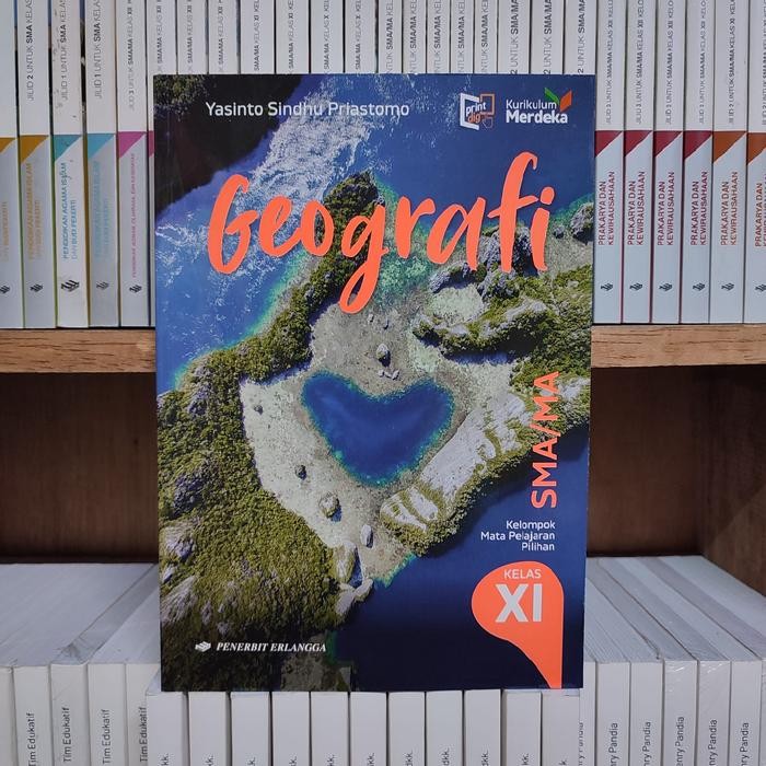 

Ready Buku Geografi Kelas 2/11/XI SMA Kurikulum Merdeka Erlangga