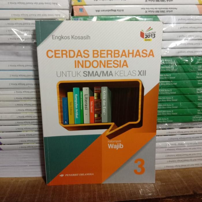 

Ready CERDAS BERBAHASA INDONESIA Jilid 3 SMA MA Kls XII Wajib K13 Revisi2016