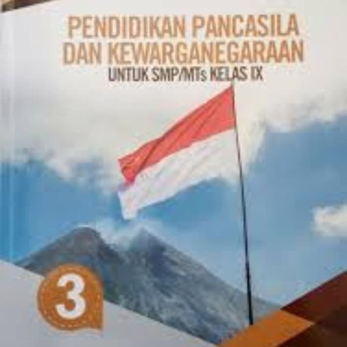 

Ready Pendidikan Pancasila dan kewarganegaraan kelas 9 smp revisi k13N