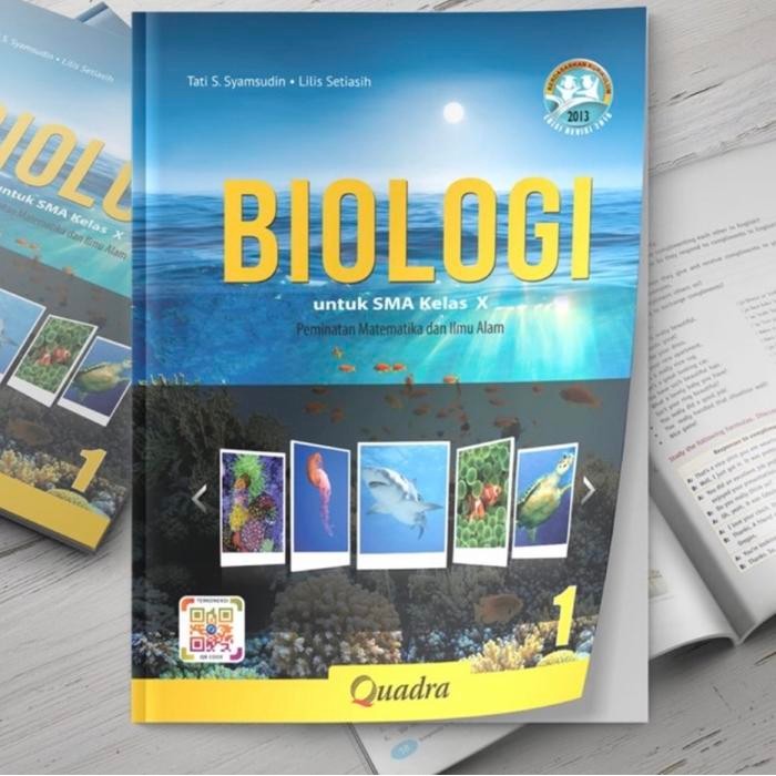 

Ready Biologi kelas X -10 SMA k13 Tati S Subahar penerbit Quadra