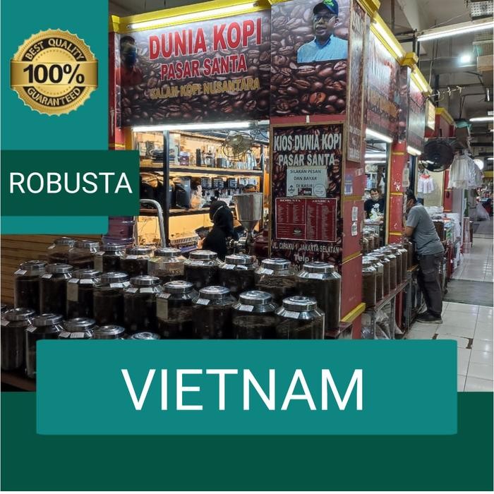 

KOPI ROBUSTA VIETNAM 250 GRAM