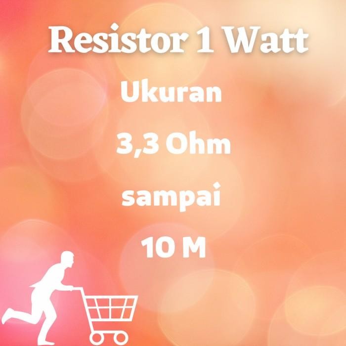 [Allthebest] Resistor 1w 3 Ohm ~ 10M 500bj