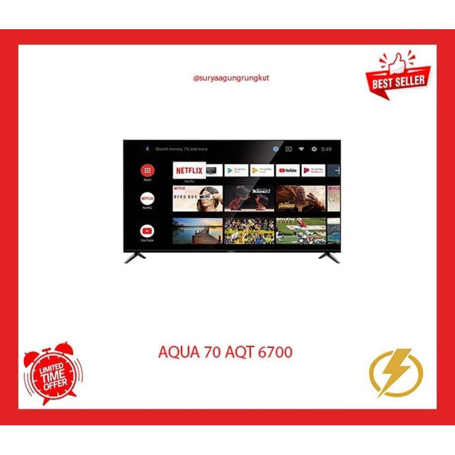 DIGITAL LED TV 70 INCH AQUA SMART ANDROID - 70 AQT 6700