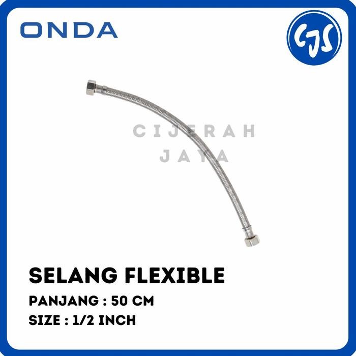 ------] Selang Flexibel Onda / Flexible Hose 50cm