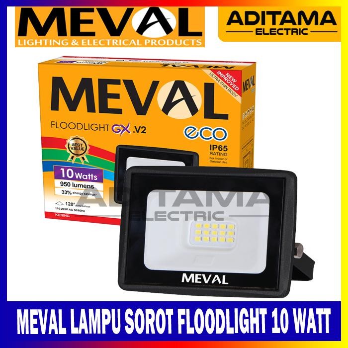 MEVAL LAMPU SOROT LAMPU TEMBAK FLOODLIGHT LED 10 WATT 10W