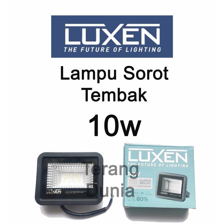 LAMPU SOROT LUXEN 10W LAMPU SOROT 10W LAMPU TEMBAK LUXEN 10W