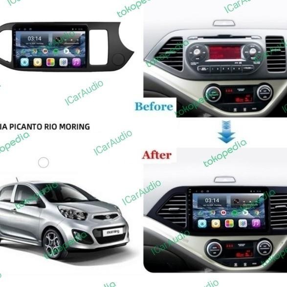 Frame Head Unit Android 9 Inch Kia Picanto 2011 - 2017