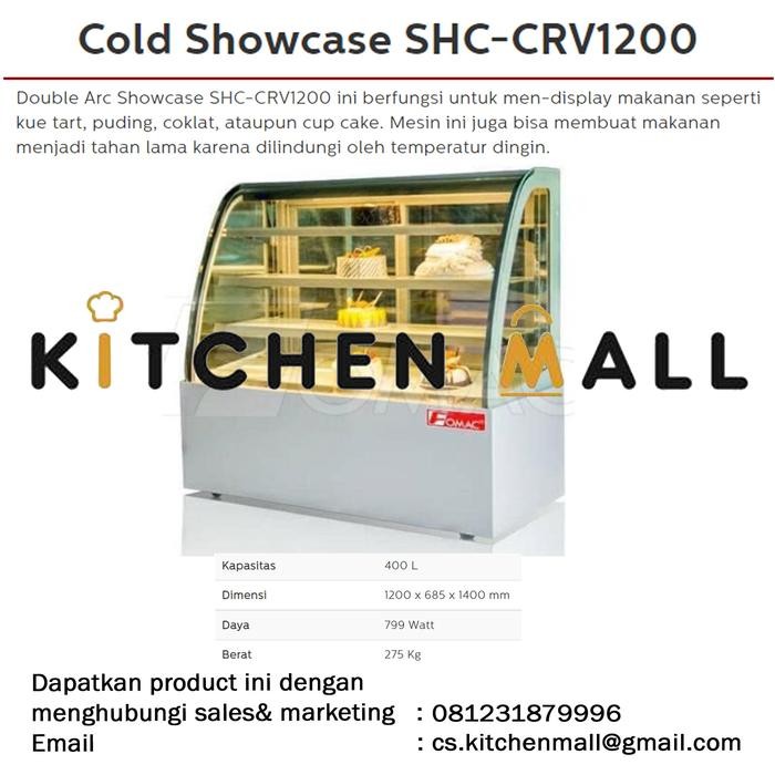 FOMAC SHC-CRV1200 Cake Showcase / Cake Display Cooler / Pemajang Kue Kode 721