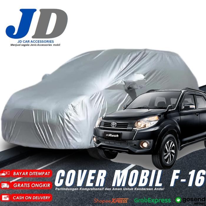 Body Cover Rush Lama F-16/Sarung Mobil Rush Lama F-16 / Selimut Mobil Rush Lama