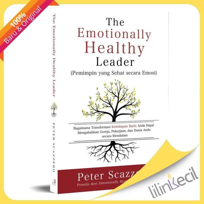 

Buku The Emotionally Healthy Leader - Terjemahan (Peter Scazzero)