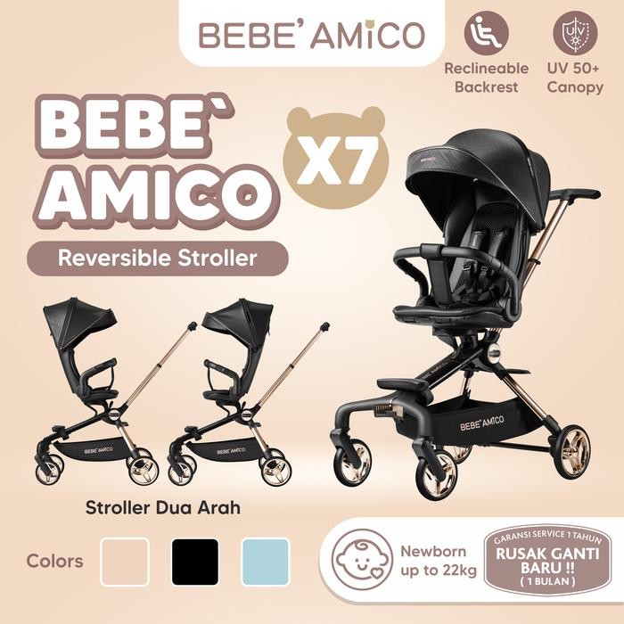 BEBE AMICO X7 Stroller / Reversible Stroller / Kereta Bayi Dua Arah / Stroller 2 Arah Lipat
