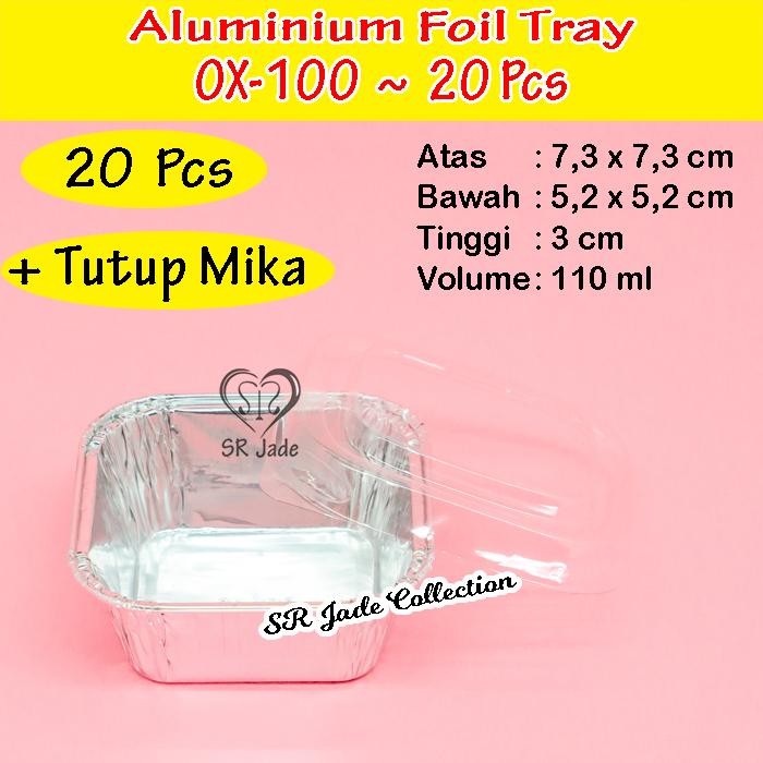 Aluminium Foil Tray OX100 Alumunium Foil Cup OX 100 OX-100 Tutup Mika