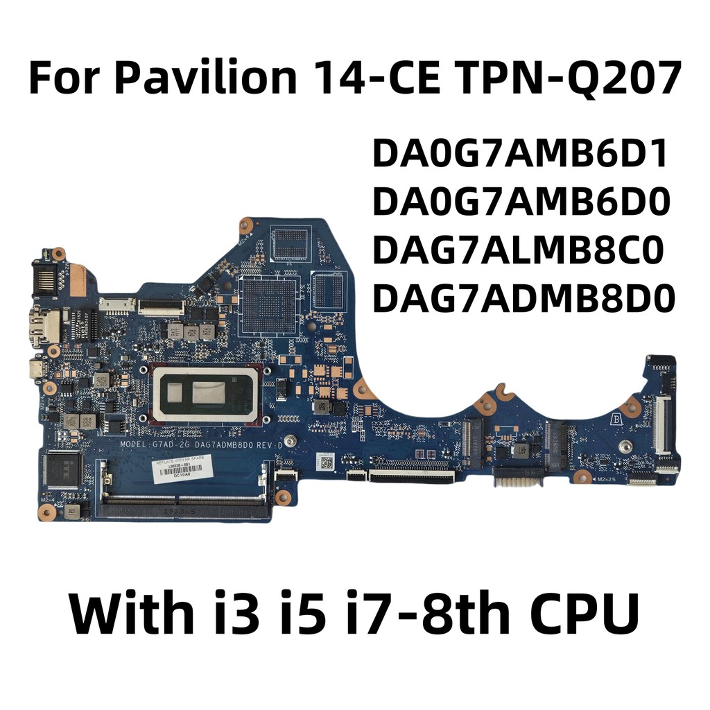 DA0G7AMB6D1 DA0G7AMB6D0 DAG7ALMB8C0 DAG7ADMB8D0 For HP Pavilion 14-CE TPN-Q207 Laptop Motherboard Wi
