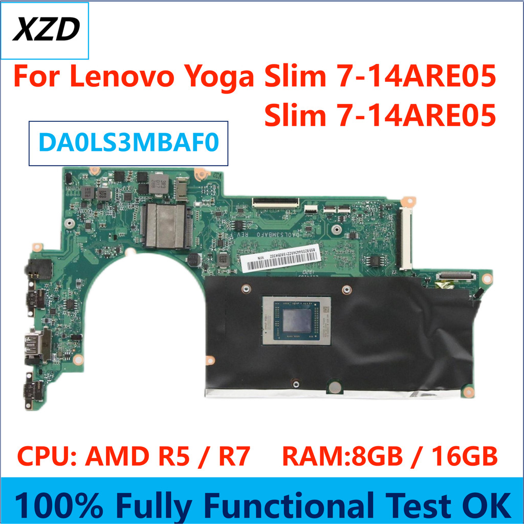 DA0LS3MBAF0 Mainboard For Lenovo ideapad Yoga Slim 7-14ARE05 Laptop Motherboard With AMD R5 R7 CPU 8