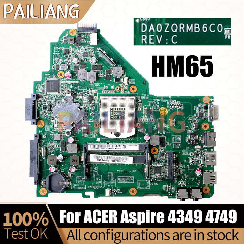 DA0ZQRMB6C0 For Acer Aspire 4349 4749 Laptop Motherboard HM65 Notebook Mainboard Tested OK