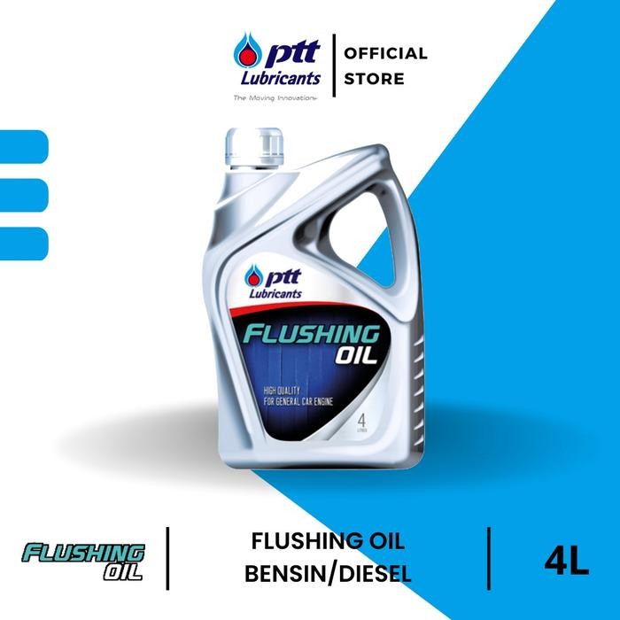 TERBARU PTT Flushing Oil [4L] - Engine Flush