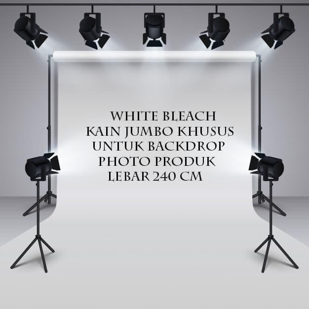 KAIN BACKDROP JUMBO / KAIN PUTIH BACKDROP PHOTO PRODUK (Per 0,5 Meter)