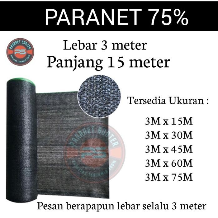 Jaring Paranet 75% Anti UV Hitam 3M x 15M untuk Tanaman