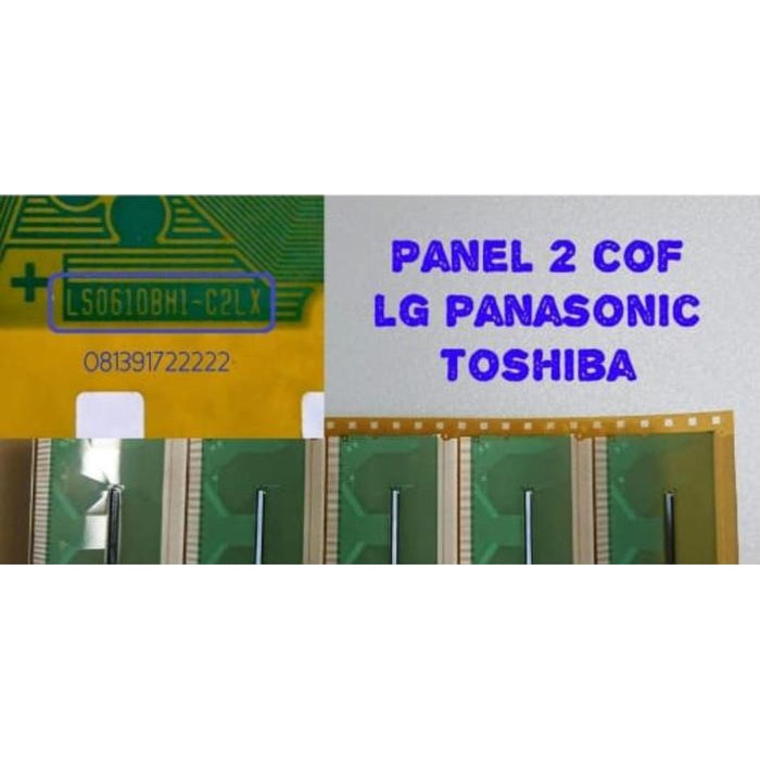 Terlaris IC COF LS0610BH1-C2LX untuk TV LG atau Panasonic atau Toshiba SALE