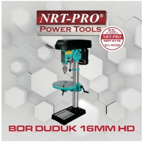 NRT PRO Mesin Bor Duduk 16mm NRT-4116 HD