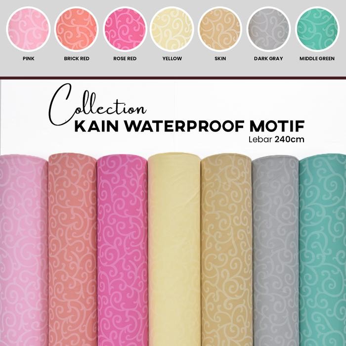 

AT KAIN WATERPROOF MOTIF, TERRY ANTI TEMBUS LEBAR 210 CM & 240 CM
