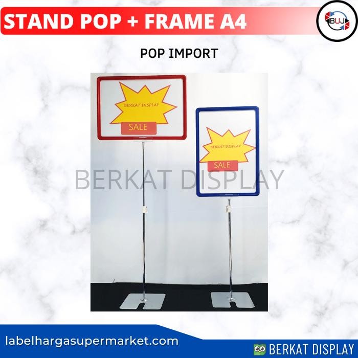 

STANDING DISPLAY POP - STANDING DISPLAY POP FRAME A4 -TEMPAT PROMO HARGA