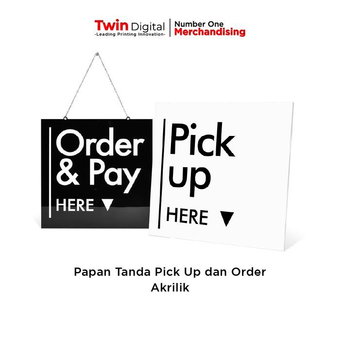 

Sign Pick Up and Order Acrylic - Papan Pemesanan Pengambilan Akrilik