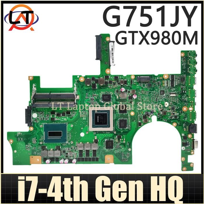 LT Laptop G751JY motherboard For ASUS ROG G751JT G751JL G751J G751 mainboard I7 4th Gen CPU GTX965M/