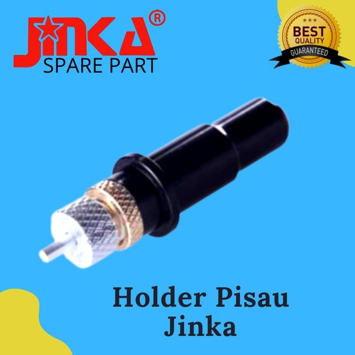 

BLADE HOLDER JINKA KODE 1067