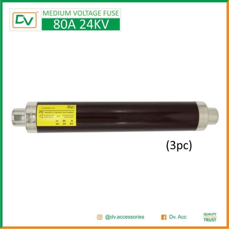 PROMO DV MEDIUM VOLTAGE FUSE MV FUSE 24KV 80A (3PCS)