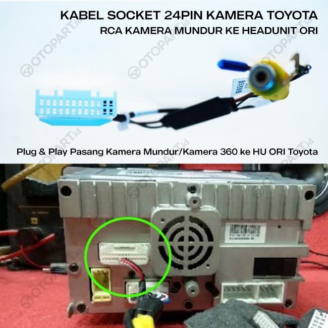 SOKET KAMERA MUNDUR RCA HU ORI TOYOTA AVANZA/CALYA/INNOVA/FORTUNER