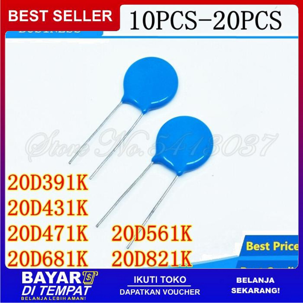 FREE ONGKIR 10PCS-20PCS VARISTOR 20D391K 20D431K 20D471K 20D561K 20D681K 20D821K BISA COD